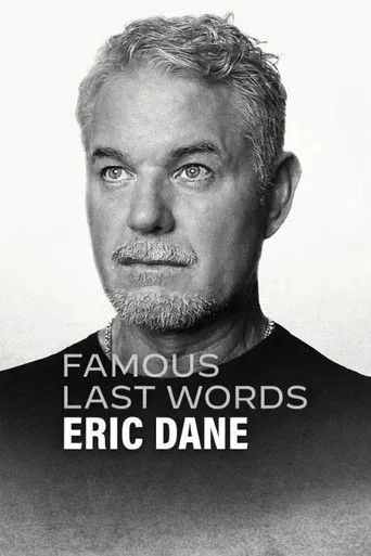 Ünlülerin Son Sözleri: Eric Dane (2026) posteri
