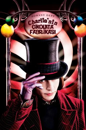 Charlie'nin Çikolata Fabrikası (2005) posteri