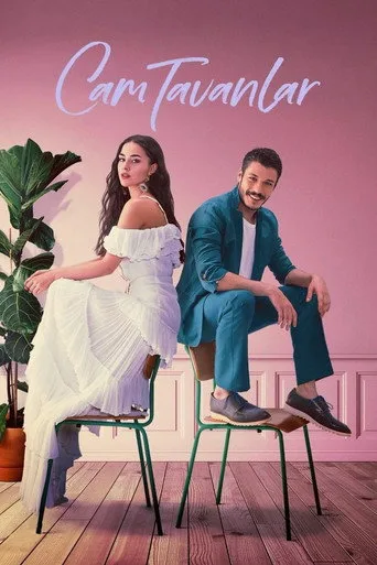 Cam Tavanlar (2021) posteri
