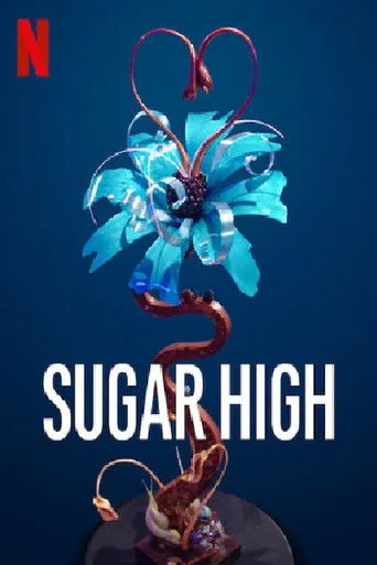 Sugar High (2020) posteri