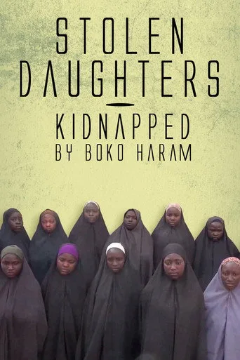 Stolen Daughters: Kidnapped By Boko Haram (2018) posteri