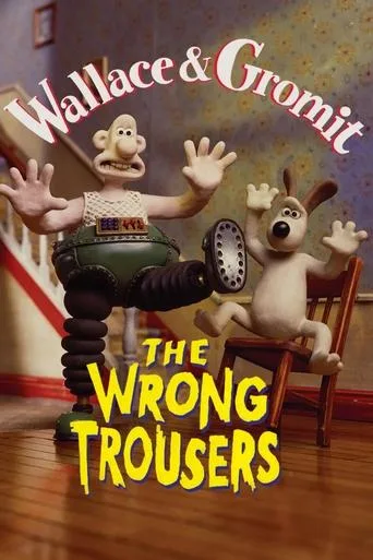 Wallace ve Gromit - Yanlış Pantolon (1993) posteri