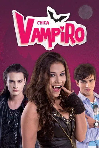 Chica Vampiro (2013) posteri