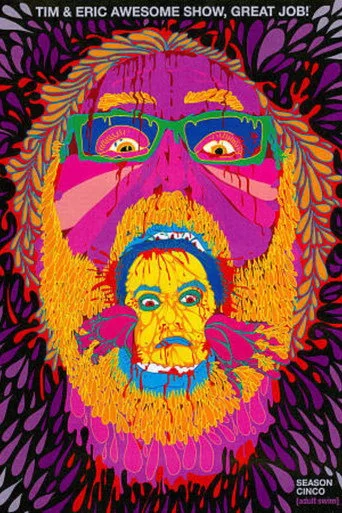 Tim and Eric Awesome Show, Great Job! 5. sezon posteri
