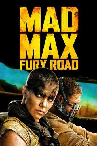 Mad Max: Fury Road (2015) posteri