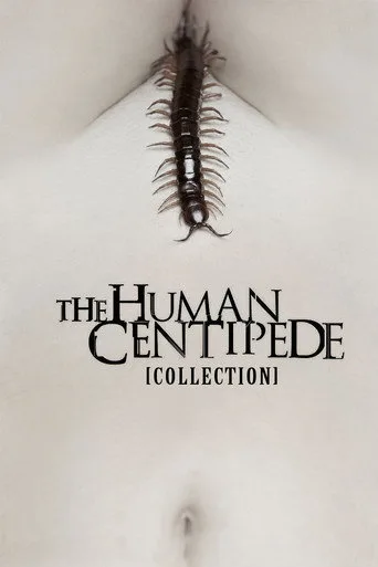 The Human Centipede serisi