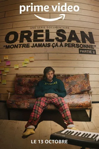 ORELSAN : Montre jamais ça à personne 2. sezon posteri
