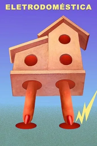 Eletrodoméstica (2005) posteri