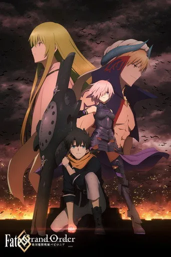 Fate/Grand Order Absolute Demonic Front: Babylonia (2019) posteri