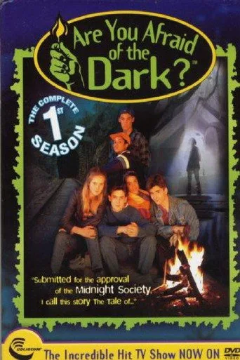 Are You Afraid of the Dark? 1. sezon posteri
