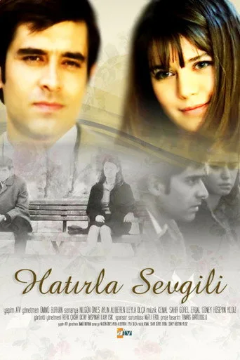 Hatırla Sevgili (2006) posteri