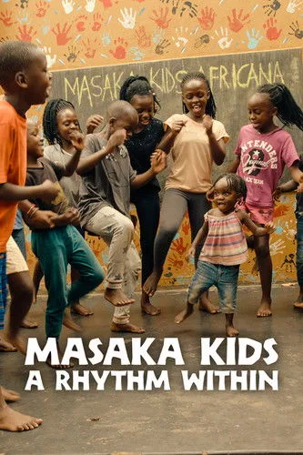 Masaka Kids, A Rhythm Within (2025) posteri