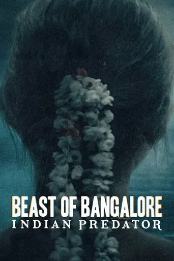 Beast of Bangalore: Indian Predator (2022) posteri