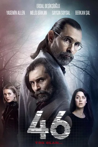 46: Yok Olan (2016) posteri
