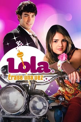 Lola... Érase Una Vez (2007) posteri