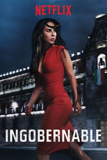 Ingobernable 1. sezon posteri