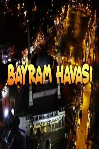 Bayram Havası (2022) posteri