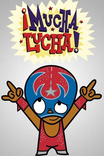 ¡Mucha Lucha! 1. sezon posteri