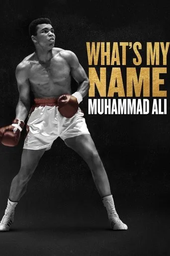 What's My Name | Muhammad Ali (2019) posteri