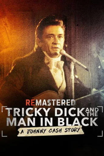 ReMastered: Tricky Dick & The Man in Black (2018) posteri