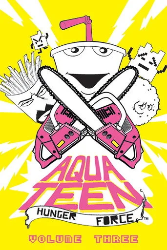 Aqua Teen Hunger Force 3. sezon posteri