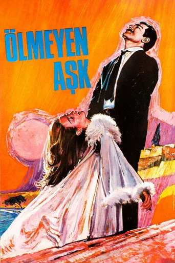 Ölmeyen Aşk (1966) posteri