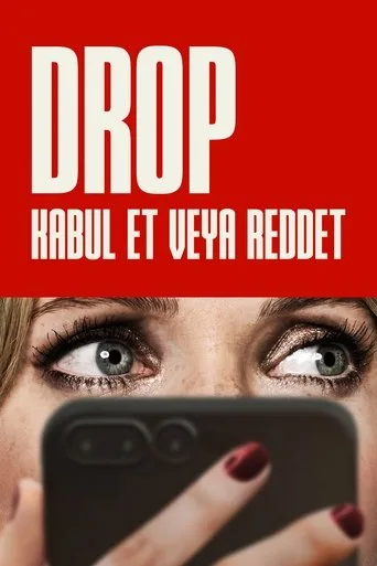 Drop: Kabul Et veya Reddet (2025) posteri