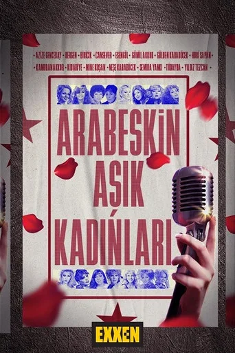 Arabeskin Aşık Kadınları 1. sezon posteri