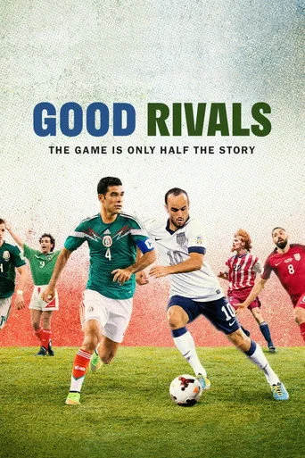 Good Rivals (2022) posteri