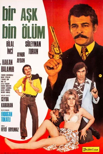 Bir Aşk Bin Ölüm (1972) posteri