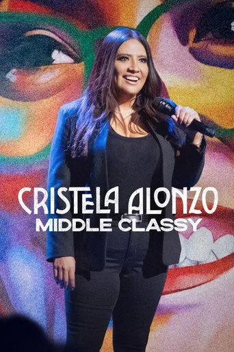 Cristela Alonzo: Middle Classy (2022) posteri