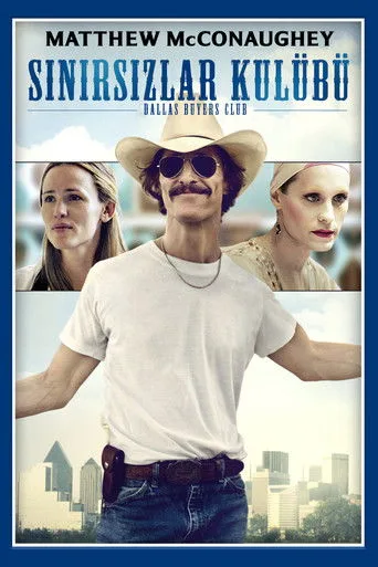 Sınırsızlar Kulübü (2013) posteri