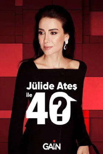 Jülide Ateş ile 40 (2021) posteri