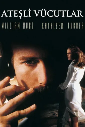 Ateşli Vücutlar (1981) posteri