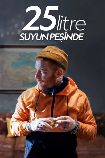 25 Litre: Suyun Peşinde (2020) posteri