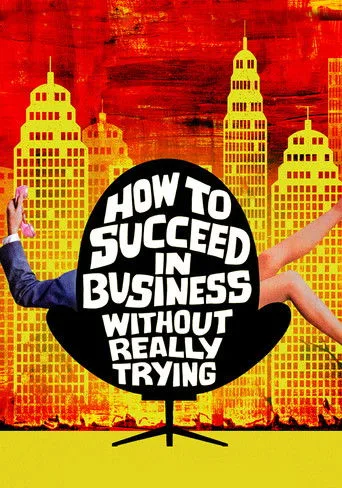 How to Succeed in Business Without Really Trying (1967) posteri