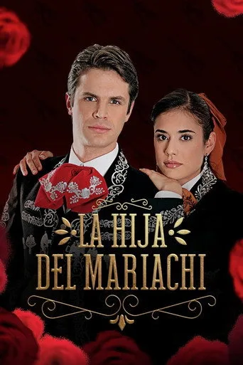 La hija del Mariachi 1. sezon posteri