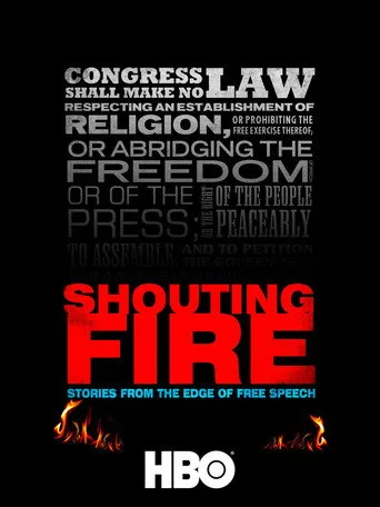 Shouting Fire: Stories from the Edge of Free Speech (2009) posteri