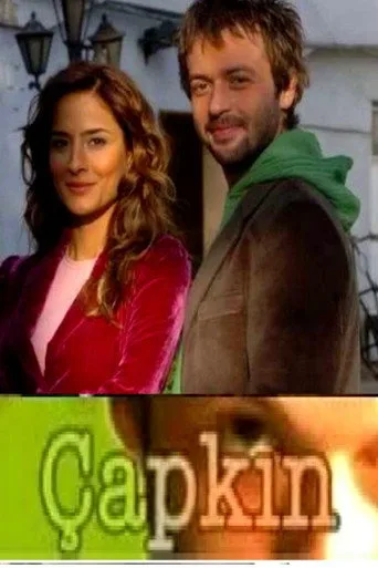 Çapkın (2005) posteri