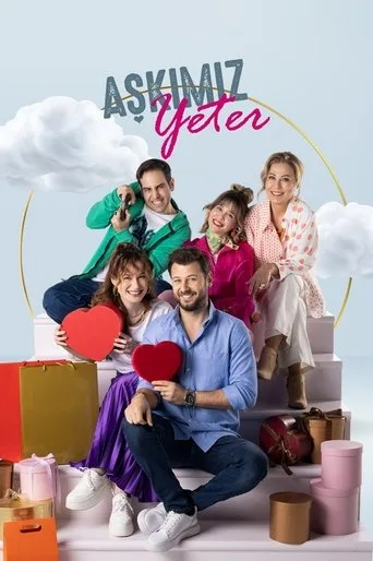 Aşkımız Yeter (2023) posteri