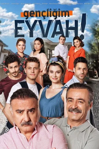 Gençliğim Eyvah (2020) posteri