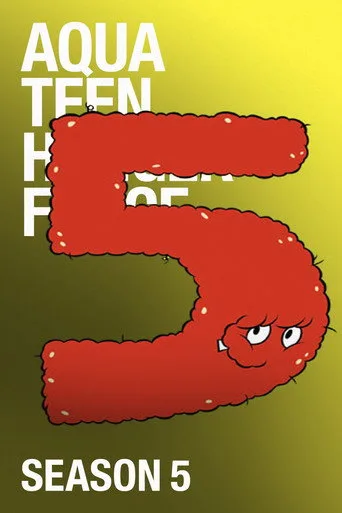 Aqua Teen Hunger Force 5. sezon posteri