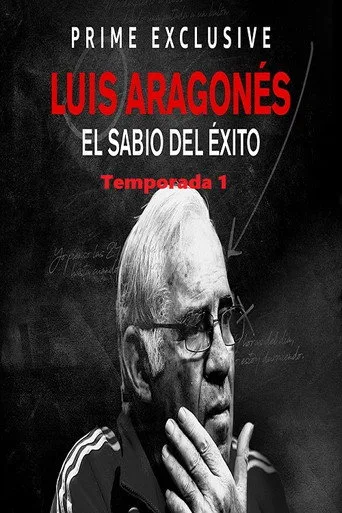 Luis Aragonés, el sabio del éxito 1. sezon posteri