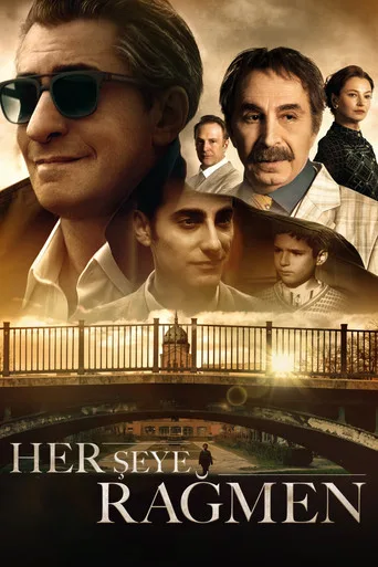 Her Şeye Rağmen (2023) posteri
