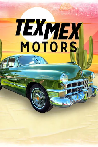 Tex Mex Motors (2023) posteri