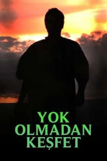 Yok Olmadan Keşfet (2015) posteri