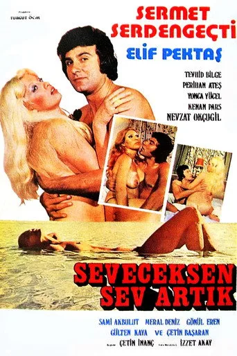 Seveceksen Sev Artık (1975) posteri