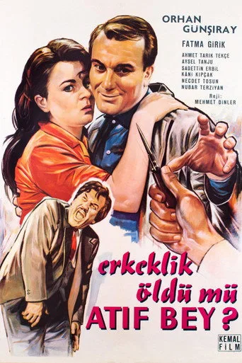 Erkeklik Öldü mü Atıf Bey ? (1962) posteri