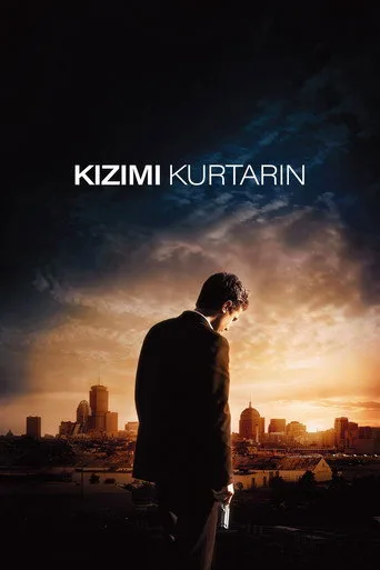 Kızımı Kurtarın (2007) posteri