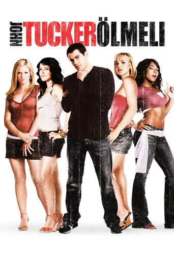 John Tucker Ölmeli (2006) posteri